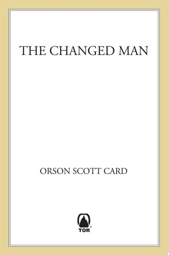 The Changed Man