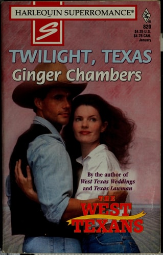 Twilight Texas: The West Texans (The West Texans, No 820)