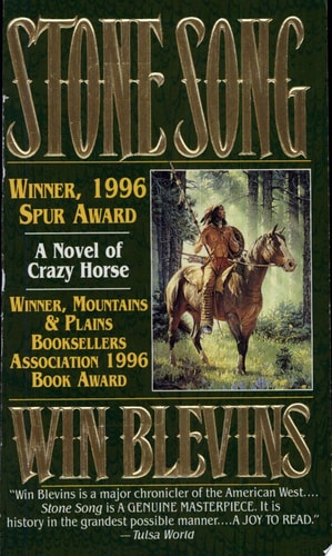 Stone Song: A Novel of the Life of Crazy Horse