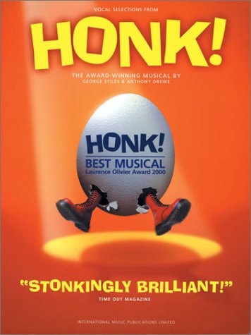 Honk! (Vocal Selections): Piano/Vocal/Chords
