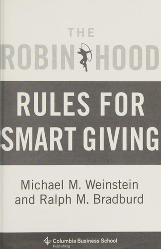 The Robin Hood Rules for Smart Giving (Columbia Business School Publishing)