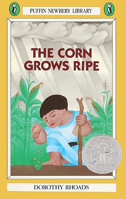 The Corn Grows Ripe (Turtleback School & Library Binding Edition)
