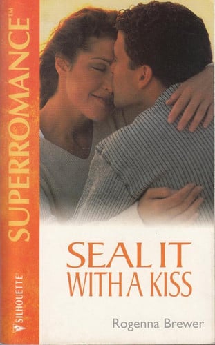 SEAL It with a Kiss: In Uniform (Harlequin Superromance, No. 833)