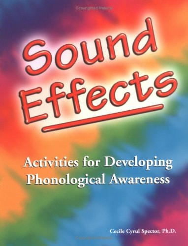 Sound Effects: Activities for Developing Phonological Awareness