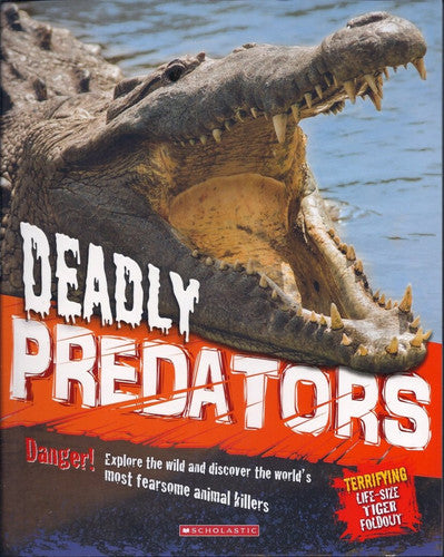 Deadly Predators