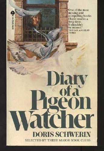 Diary of a Pigeon Watcher