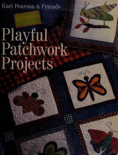 Playful Patchwork Projects