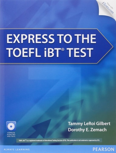 Express to the TOEFL iBT® Test with CD-ROM