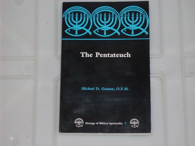 Pentateuch (Message of Biblical Spirituality; Vol 1)