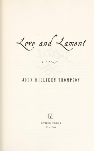 Love and Lament: A Novel