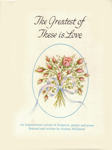 The Greatest of These Is Love