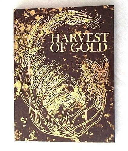 Harvest of Gold