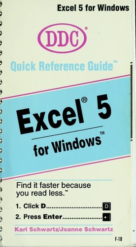 Excel 5 for Windows (DDC Quick Reference Guide)