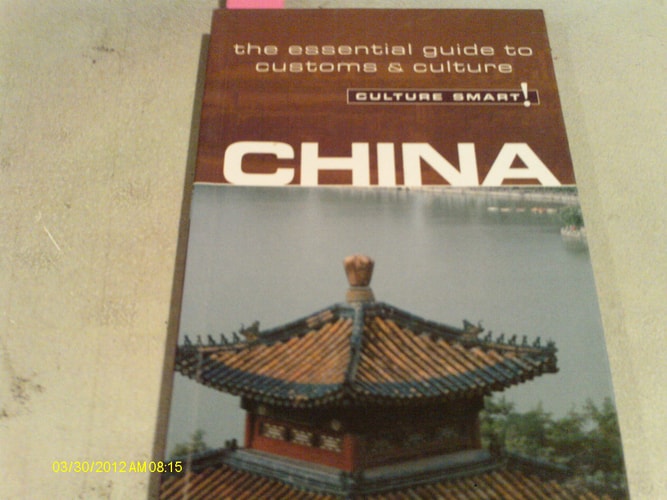 China - Culture Smart!: the essential guide to customs & culture