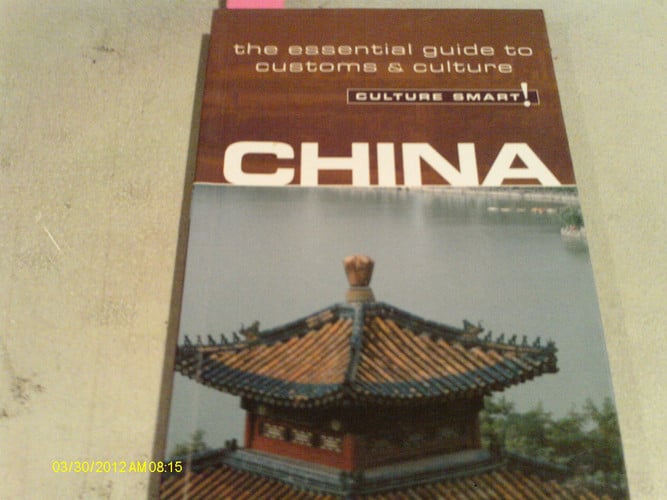 China - Culture Smart!: the essential guide to customs & culture