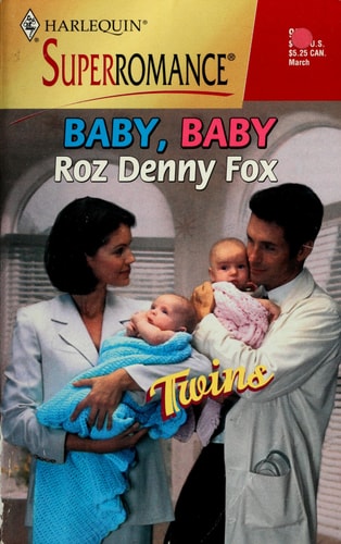 Baby, Baby: Twins (Harlequin Superromance No. 902)