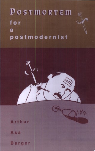 Postmortem for a Postmodernist
