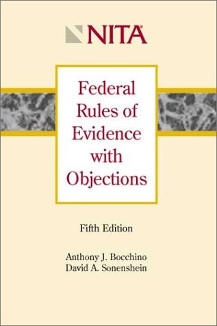 Federal Rules of Evidence with Objections