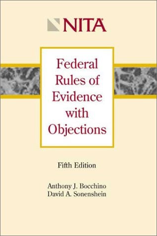 Federal Rules of Evidence with Objections