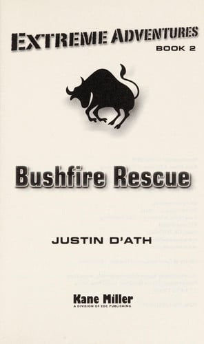 Bushfire Rescue (Extreme Adventures)