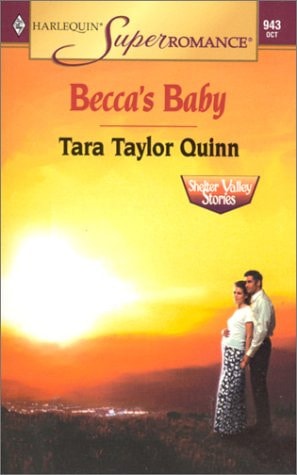 Becca's Baby: Shelter Valley Stories (Harlequin Superromance No. 943)
