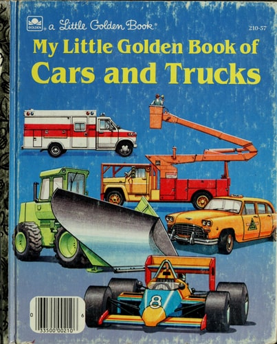My Little Golden Book of Cars and Trucks