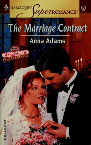 The Marriage Contract (Marriage of Inconvenience #9, Harlequin Superromance #959)