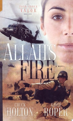 Allah's Fire (Task Force Valor Series #1)