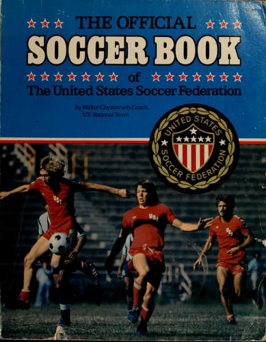 The Official Soccer Book of the United States Soccer Federation