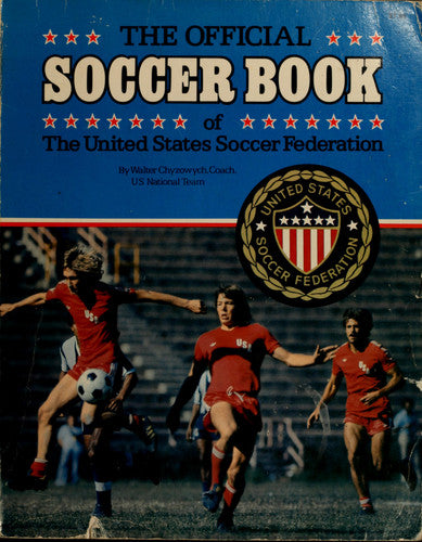 The Official Soccer Book of the United States Soccer Federation