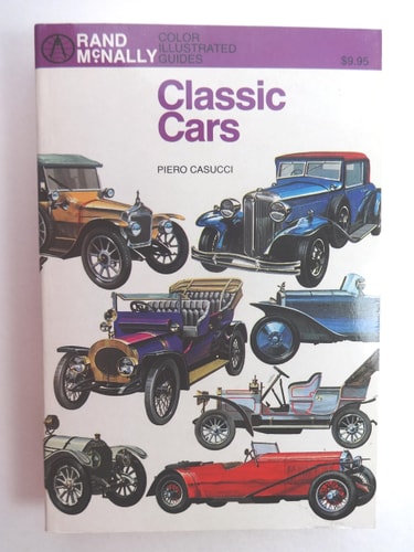 Classic Cars (Rand McNally Color Illustrated Guides)