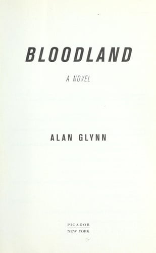 Bloodland: A Novel