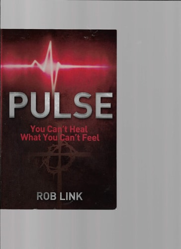 Pulse You Can't Heal What You Can't Feel