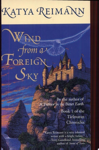 Wind from a Foreign Sky (The Tielmaran Chronicles, Book 1)