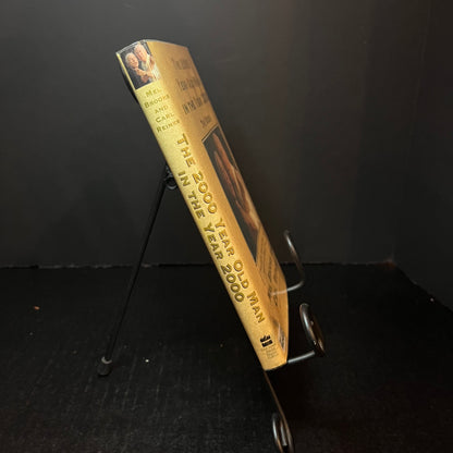 The 2000 Year Old Man in the Year 2000 - Carl Reiner and Mel Brooks - Signed Copy (Both Authors) - 1997