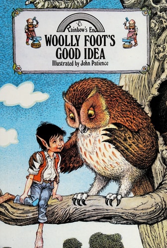 Woolly Foot's Good Idea (Rainbow's End)