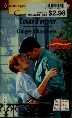 Texas Forever: The West Texans (Harlequin Superromance No. 989)