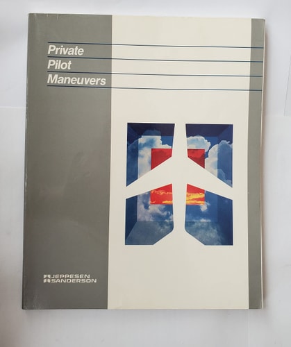 Private Pilot Maneuvers Manual