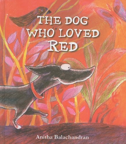 The Dog Who Loved Red