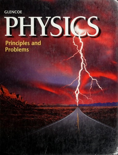 Physics: Principles and Problems