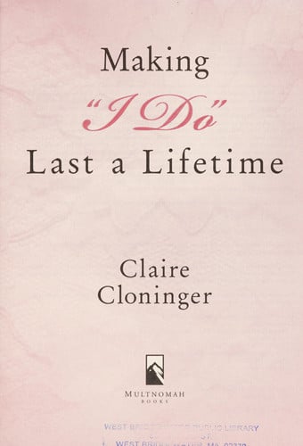 Making "I Do" Last a Lifetime