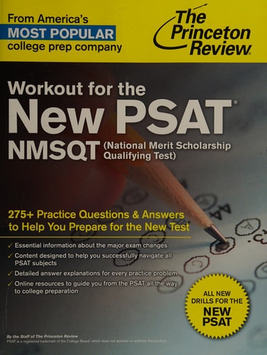 Workout for the New PSAT/NMSQT: 275+ Practice Questions & Answers to Help You Prepare for the New Test (College Test Preparation)