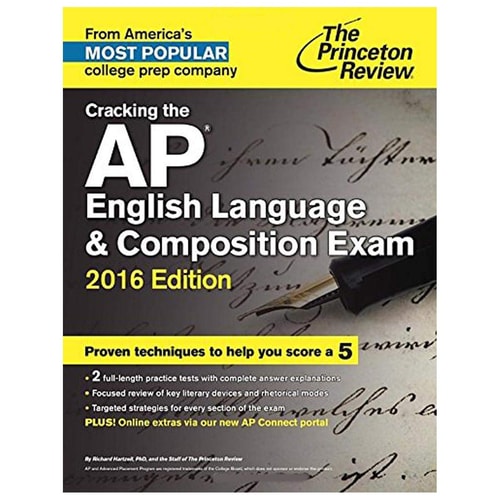Cracking the AP English Language & Composition Exam, 2016 Edition (College Test Preparation)
