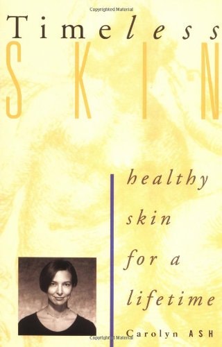 Timeless Skin: Healthy Skin for a Lifetime