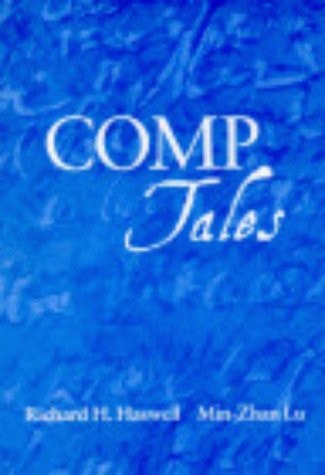 Comp Tales: An Introduction to College Composition through its Stories