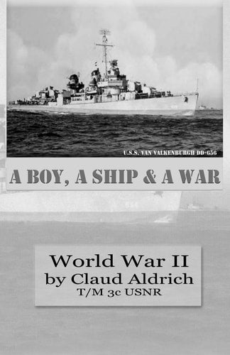 A Boy, a Ship, and a War