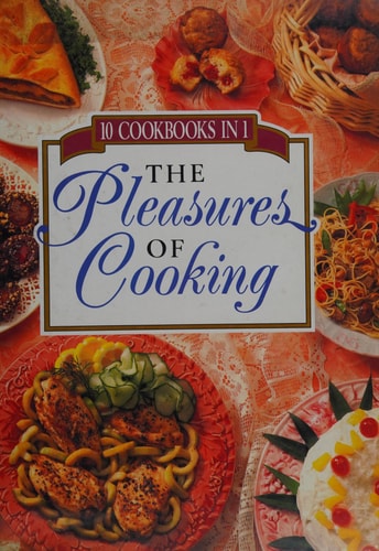 The Pleasures of Cooking