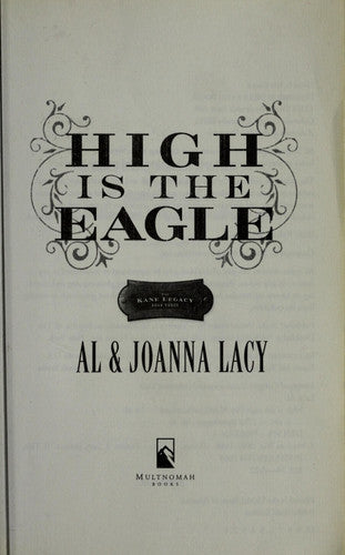 High is the Eagle (The Kane Legacy #3)