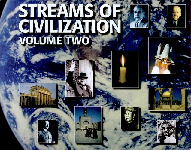 Streams of Civilization Vol. 2: Cultures in Conflict Since the Reformation