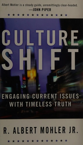 Culture Shift: Engaging Current Issues with Timeless Truth (Today's Critical Concerns)